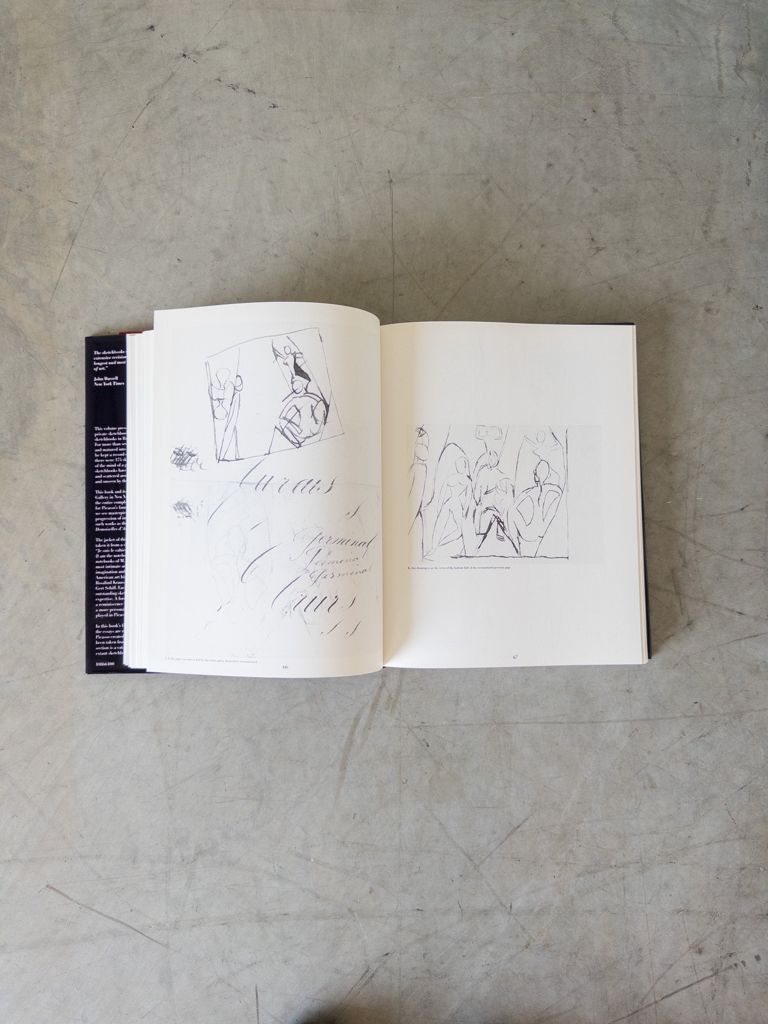 Picasso, Pablo; Glimcher, Arnold and Marc Glimcher Je Suis le Cahier: The Sketchbooks of Picasso, First Edition